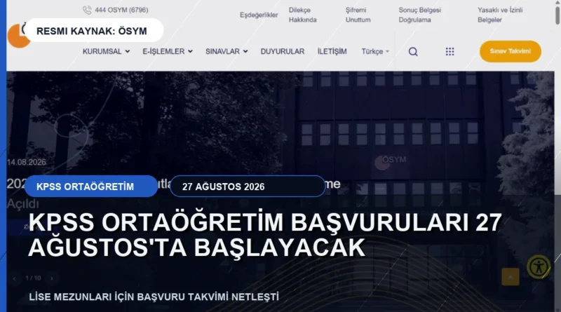 KPSS Ortaöğretim başvuru tarihi ÖSYM haber görseli